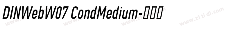 DINWebW07 CondMedium字体转换
